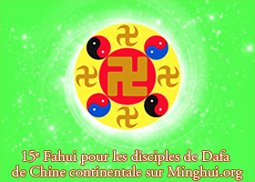 Image for article Fahui de Minghui | Valider la valeur du Falun Dafa avec mes paroles et mes actes